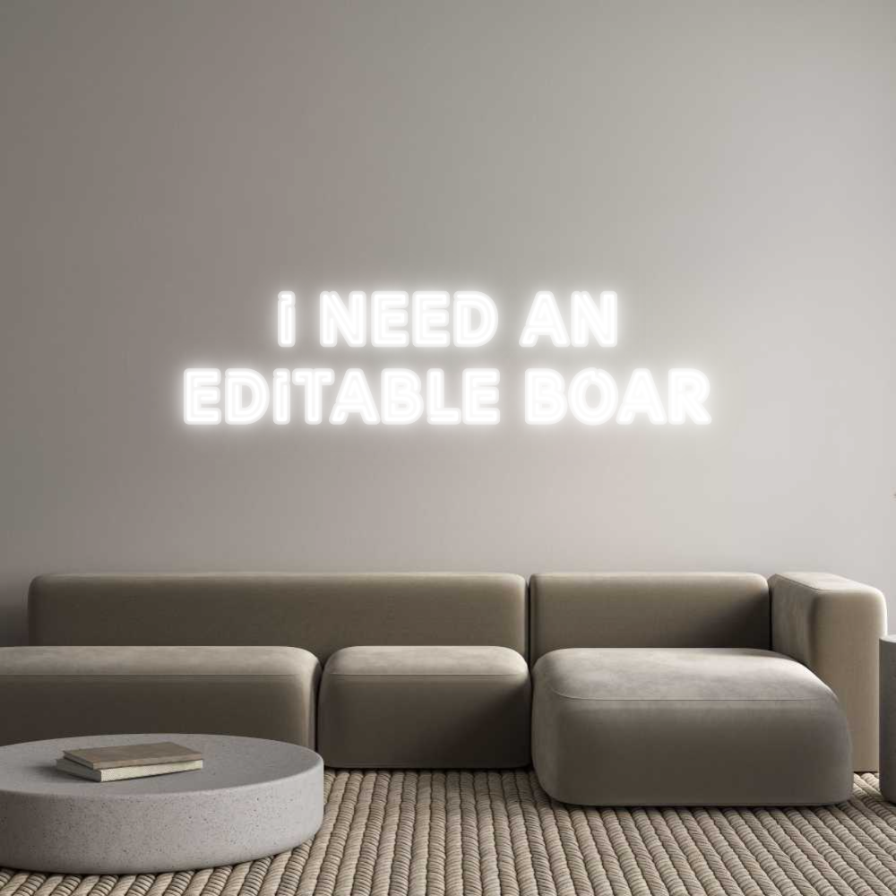 Custom Neon: I need an
ed...
