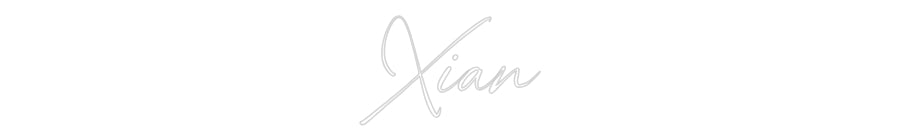 Custom Neon: Xian