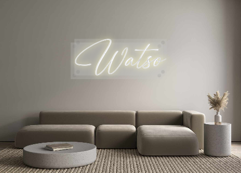 Custom Neon: Watso