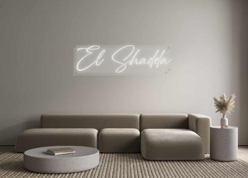 Custom Neon: El Shadda