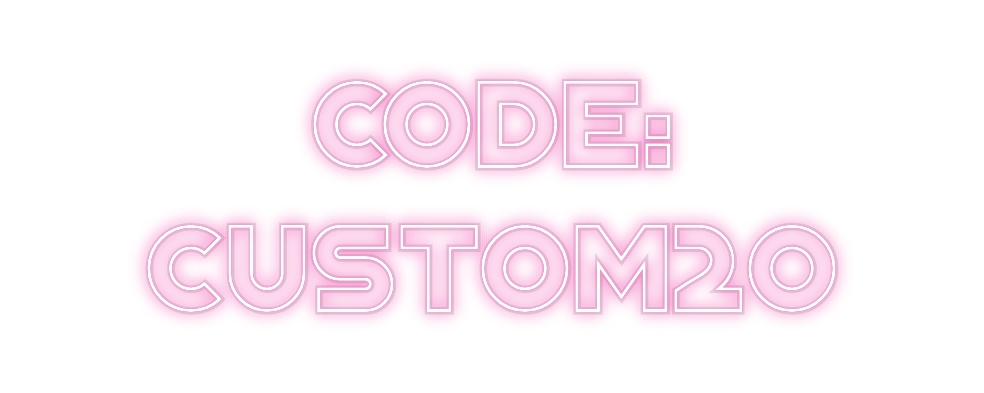 Custom Neon: Code:
custom20