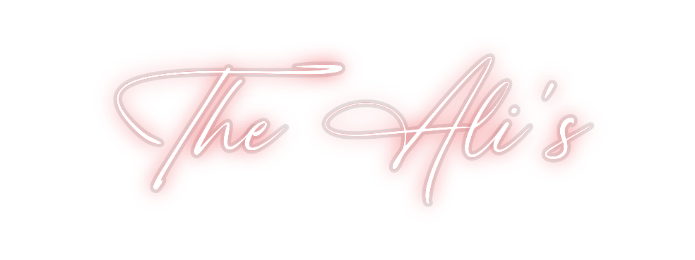 Custom Neon: The Ali’s