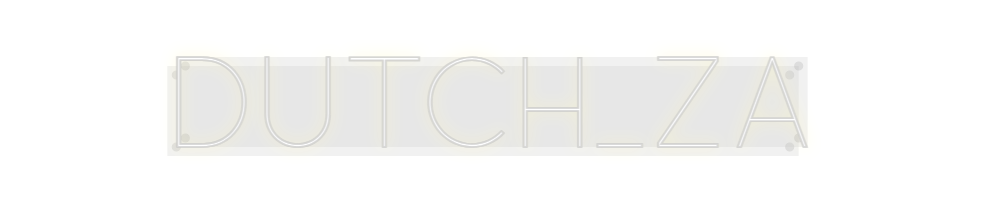 Custom Neon: Dutch_za