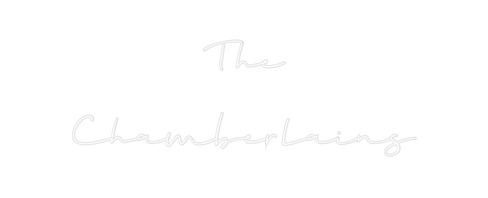 Custom Neon: The
Chamberla...