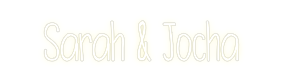 Custom Neon: Sarah & Jocha