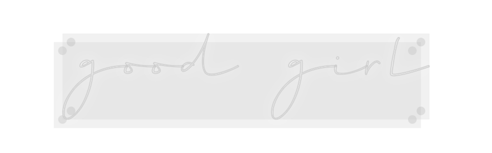 Custom Neon: good girl