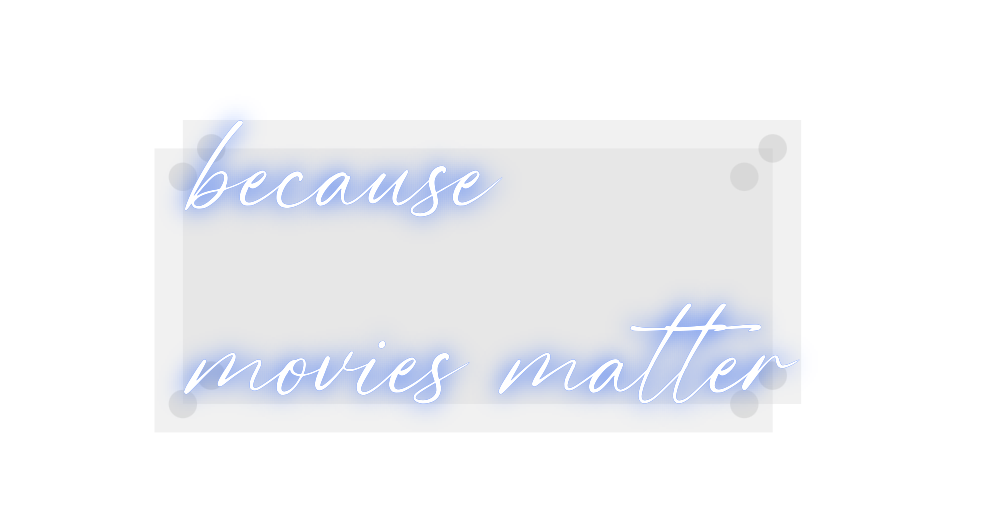 Custom Neon: because
movie...