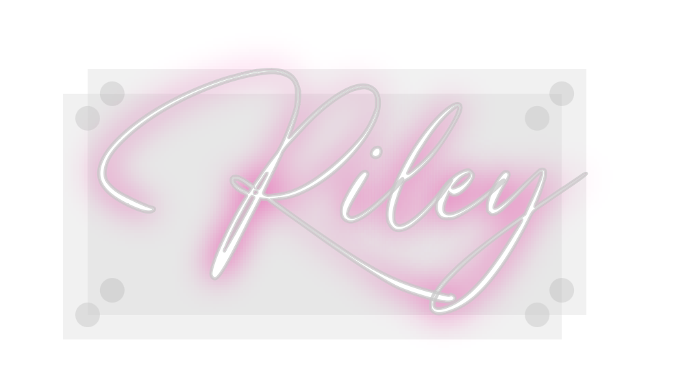 Custom Neon: Riley
