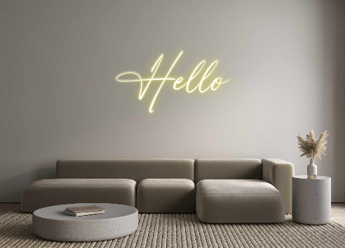 Custom Neon: Hello
