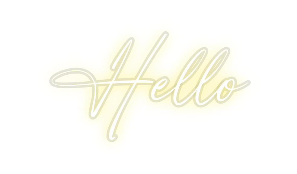Custom Neon: Hello