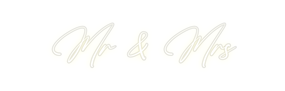 Custom Neon: Mr & Mrs