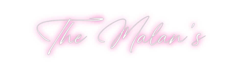 Custom Neon: The Malan’s