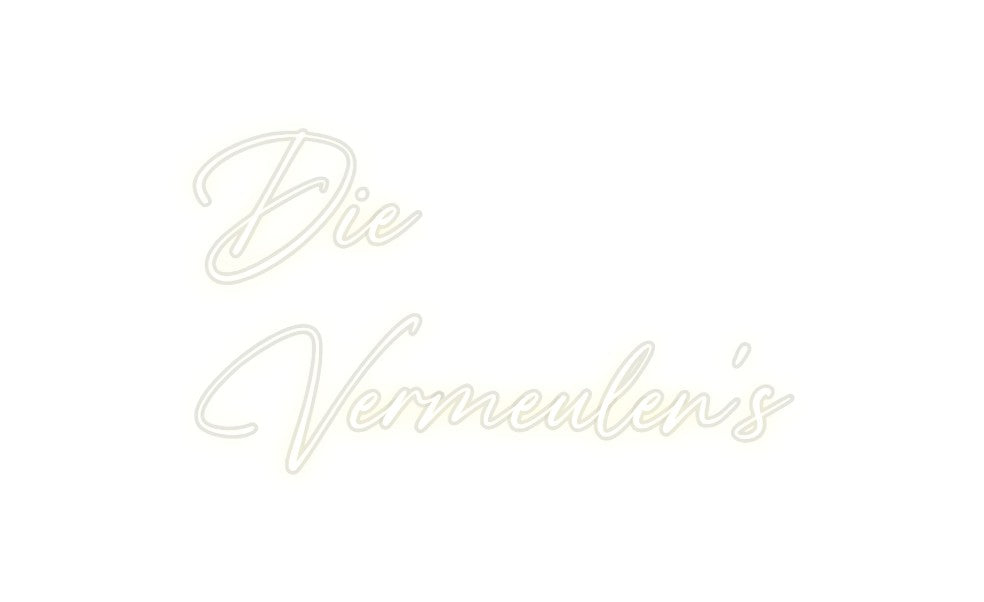 Custom Neon: Die
Vermeule...