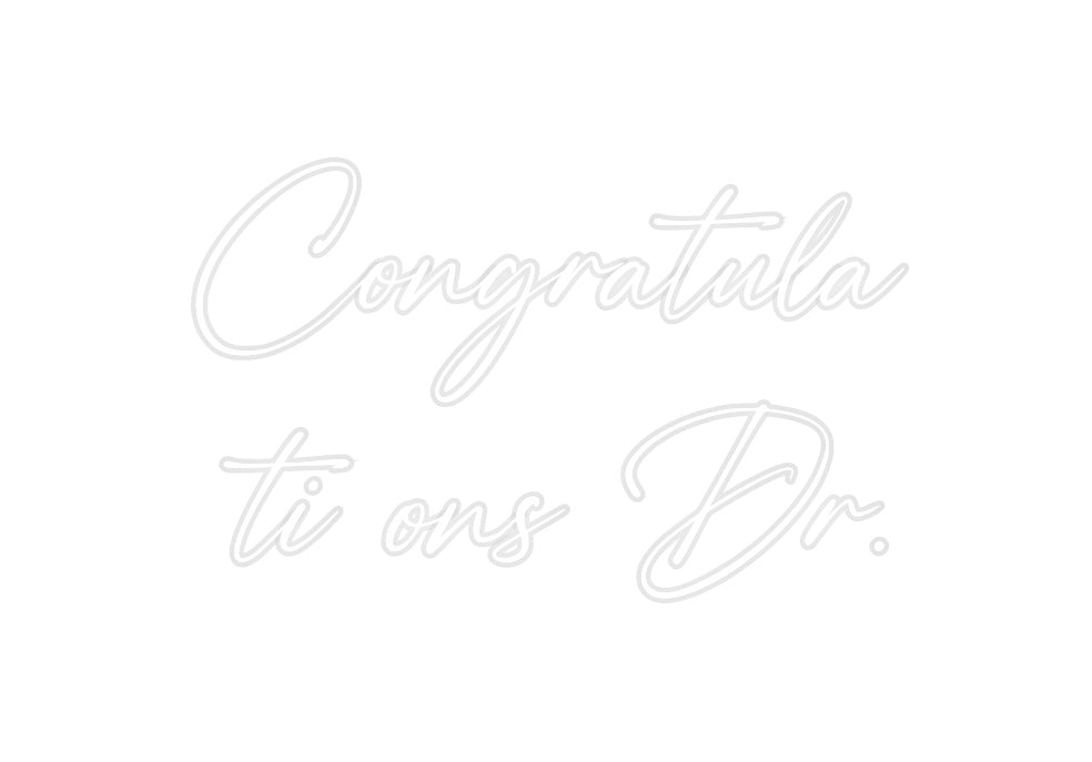 Custom Neon: Congratula
t...