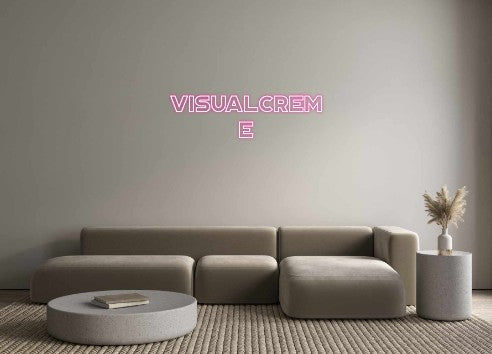 Custom Neon: VISUALCREM
E