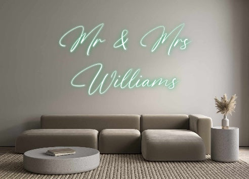 Custom Neon: Mr & Mrs
Wil...
