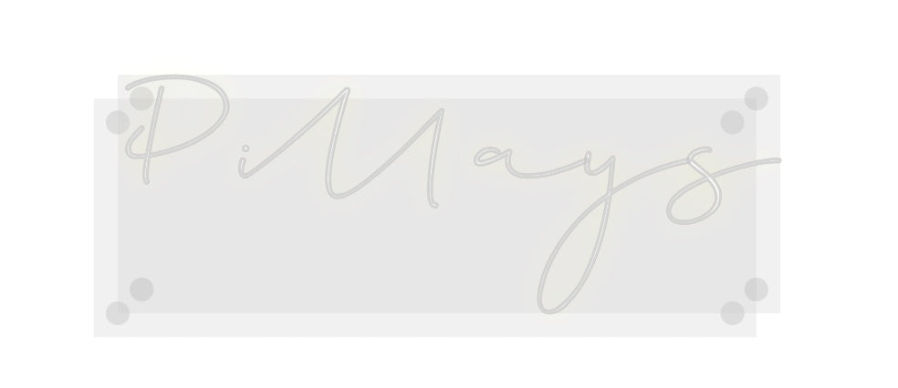 Custom Neon: Pillays