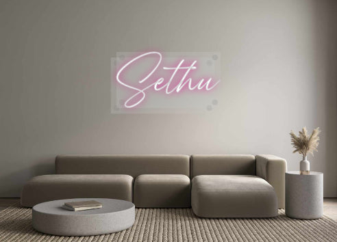 Custom Neon: Sethu