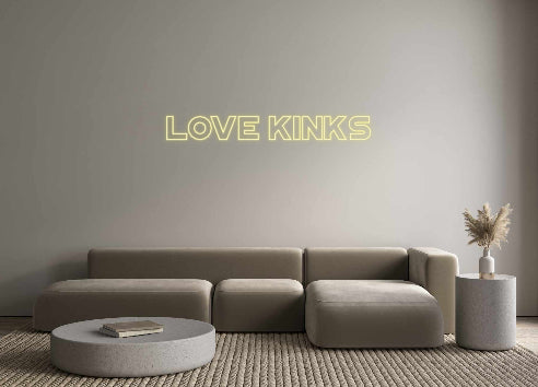 Custom Neon: Love kinks