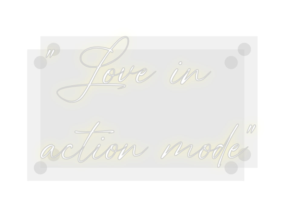 Custom Neon: "Love in
act...