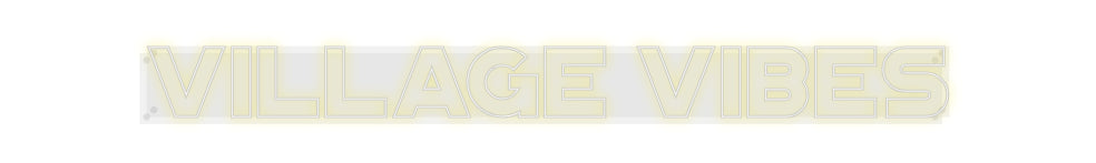 Custom Neon: Village vibes