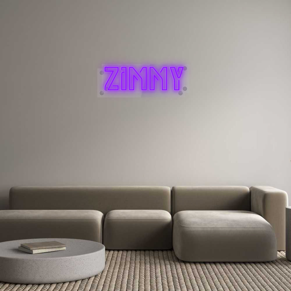 Custom Neon: Zimmy