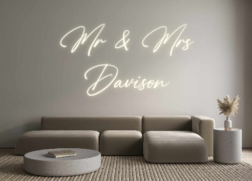 Custom Neon: Mr & Mrs
Dav...