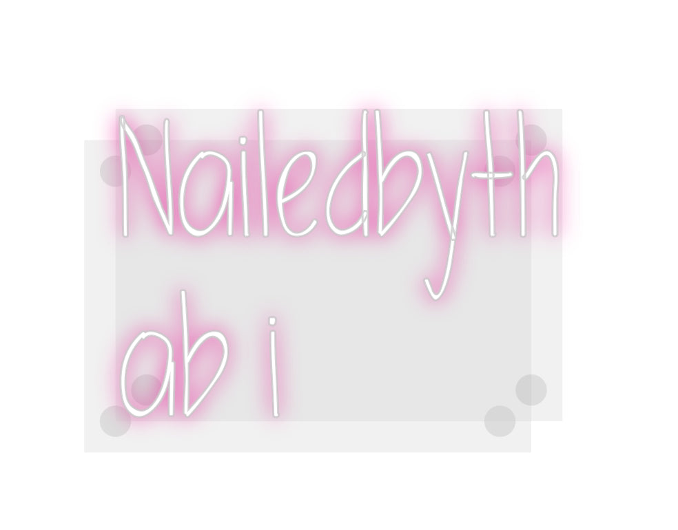 Custom Neon: Nailedbyth
a...