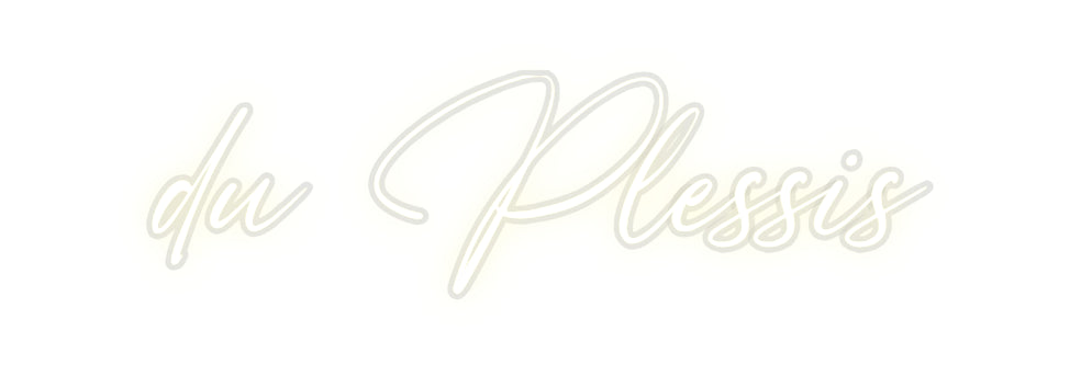 Custom Neon: du Plessis