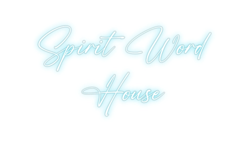 Custom Neon: Spirit Word
...