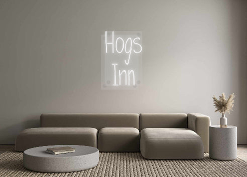 Custom Neon: Hogs
Inn