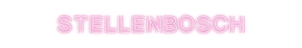 Custom Neon: Stellenbosch