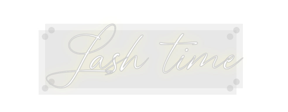 Custom Neon: Lash time