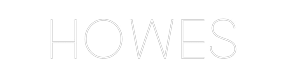 Custom Neon: Howes