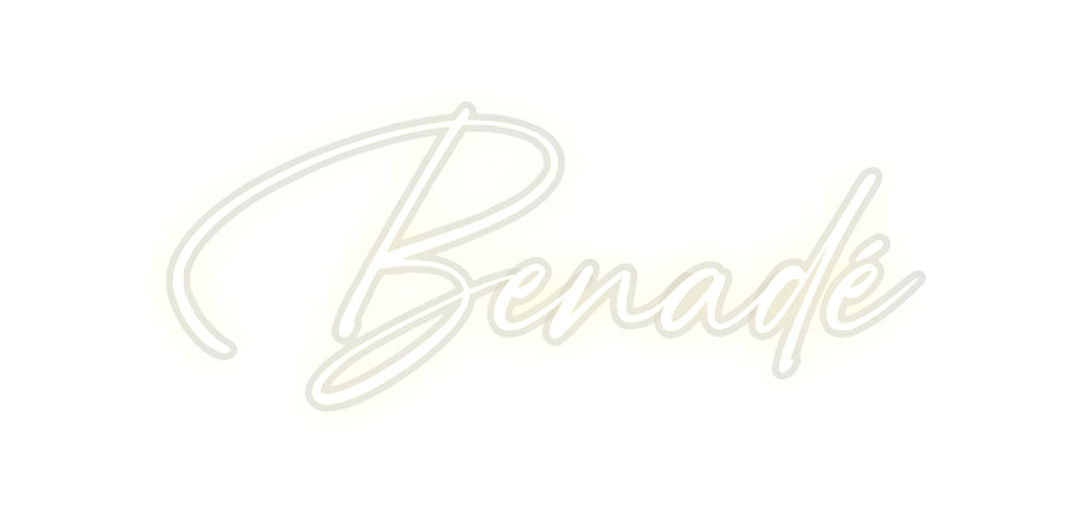 Custom Neon: Benadé