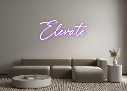 Custom Neon: Elevate