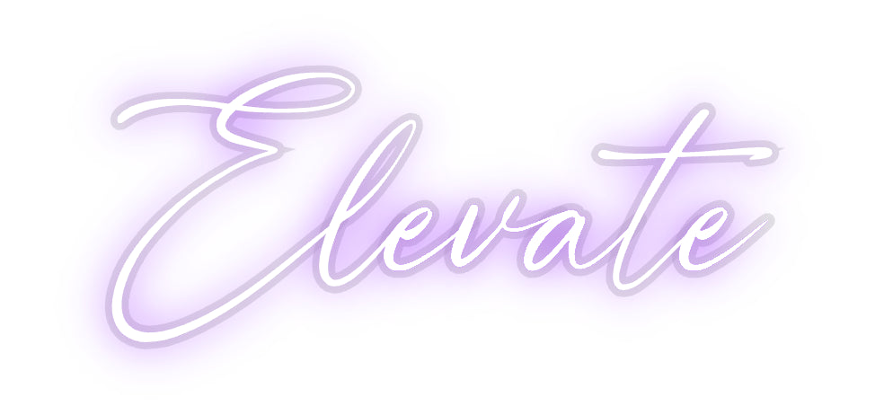 Custom Neon: Elevate