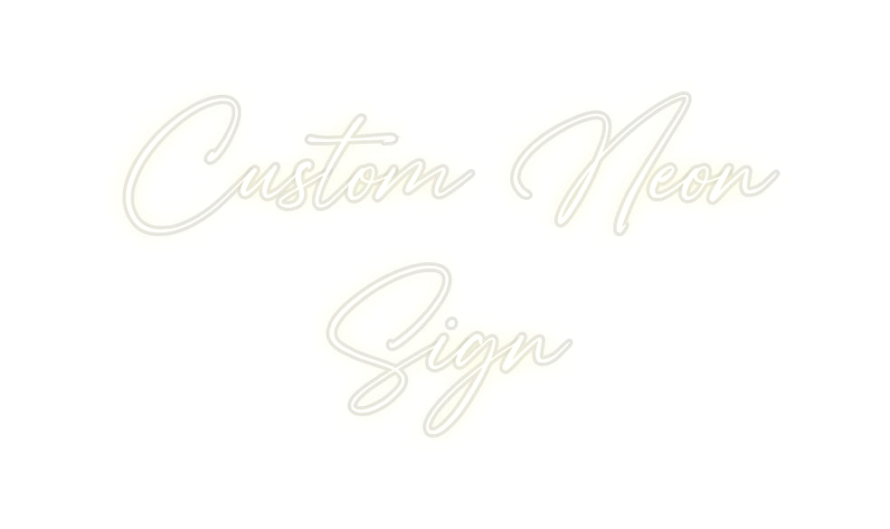 Custom Neon: Custom Neon
...