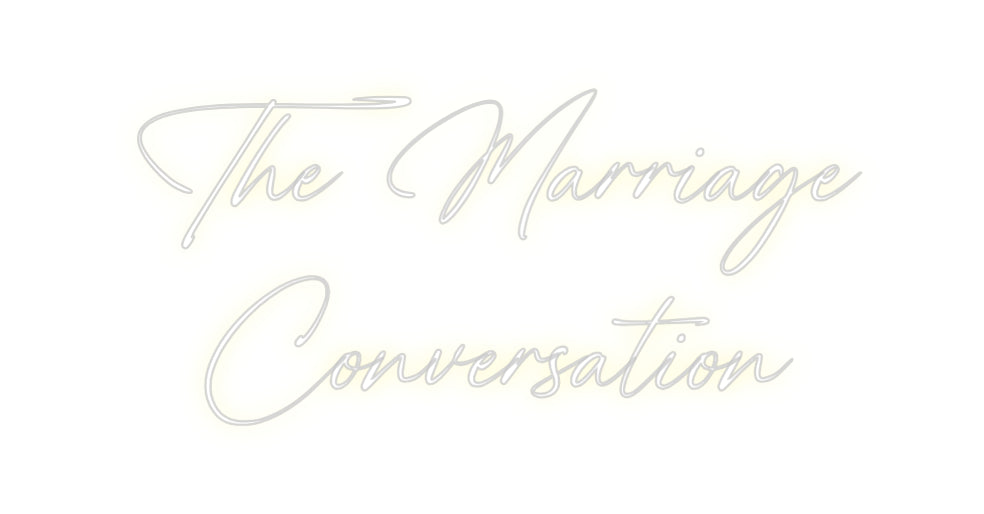 Custom Neon: The Marriage
...