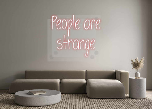 Custom Neon: People are
s...