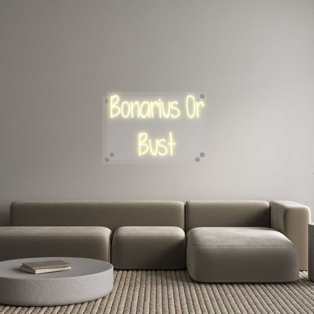 Custom Neon: Bonarius Or
...
