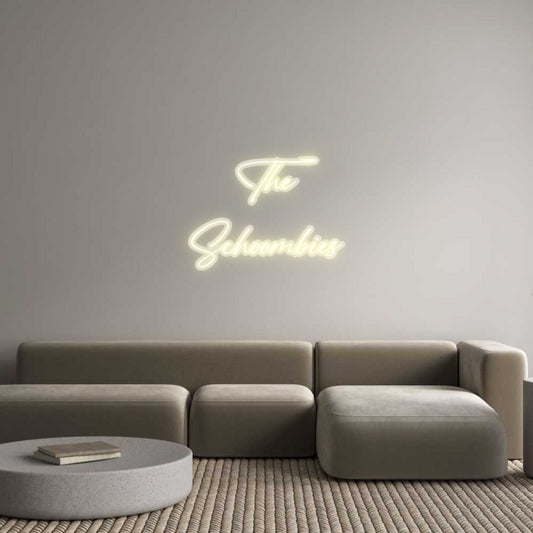 Custom Neon: The
Schoombies