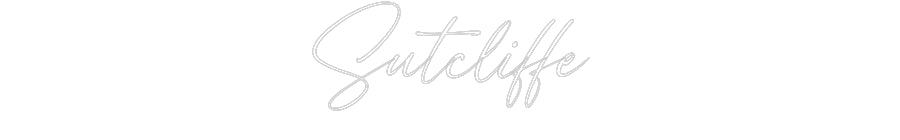 Custom Neon: Sutcliffe