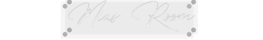 Custom Neon: Mias Room