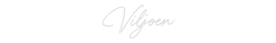 Custom Neon: Viljoen