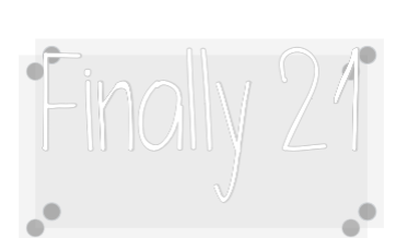 Custom Neon: Finally 21