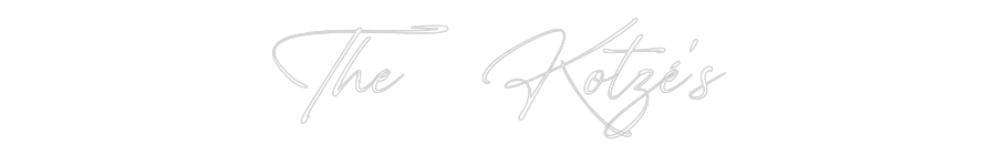 Custom Neon: The Kotzé's