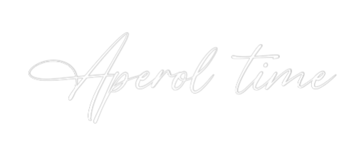 Custom Neon: Aperol time