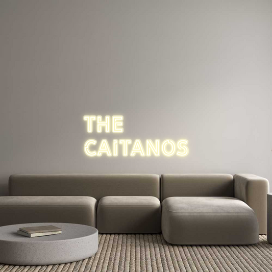 Custom Neon: The 
Caitanos