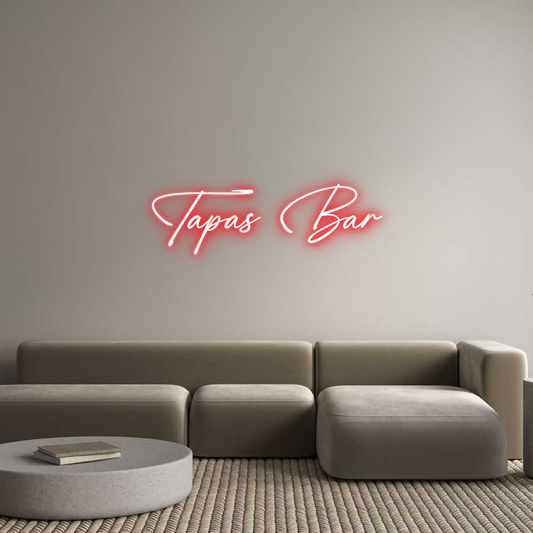 Custom Neon: Tapas Bar